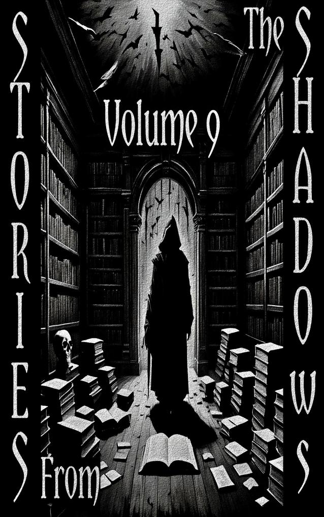Stories From the Shadows - Volume 9
