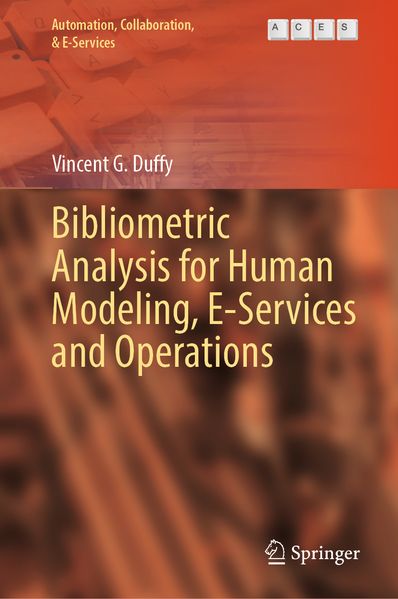 Bibliometric Analysis for Human Modeling E-Services and Operations