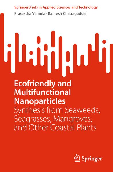 Ecofriendly and Multifunctional Nanoparticles
