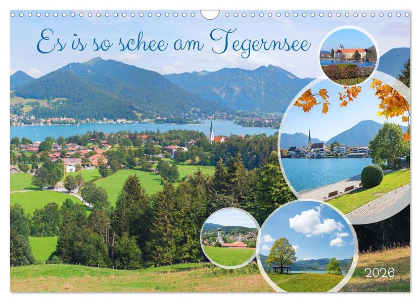 Es is so schee am Tegernsee (Wandkalender 2026 DIN A3 quer) CALVENDO Monatskalender