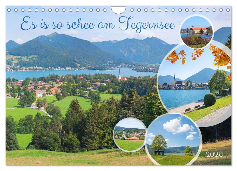 Es is so schee am Tegernsee (Wandkalender 2026 DIN A4 quer) CALVENDO Monatskalender