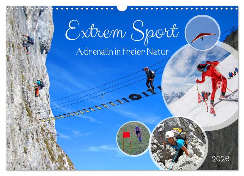 Extrem Sport (Wandkalender 2026 DIN A3 quer) CALVENDO Monatskalender