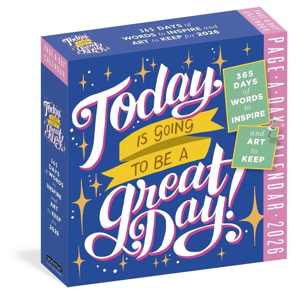 Today Is Going to Be a Great Day! Page-A-Day(r) Calendar 2026