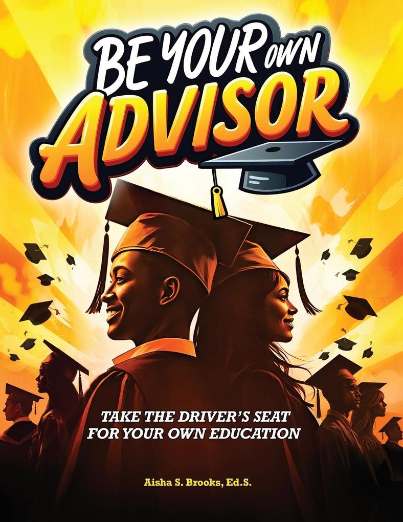 Be Your Own Advisor
