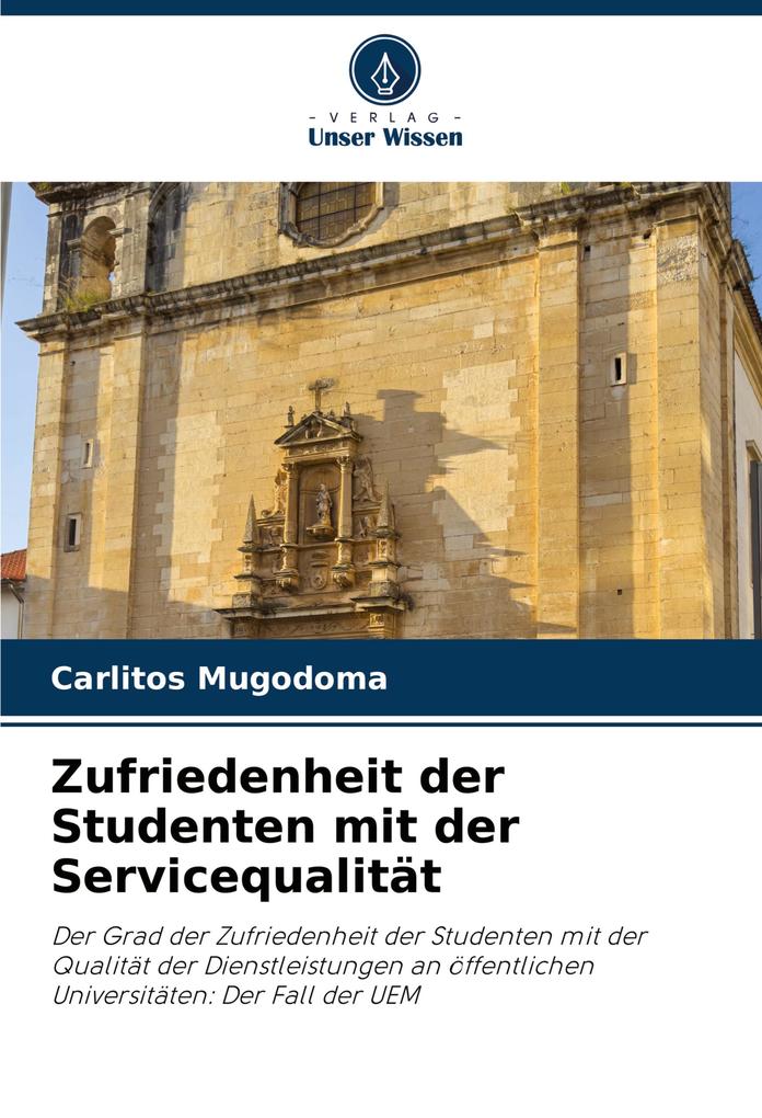 Zufriedenheit der Studenten mit der Servicequalität