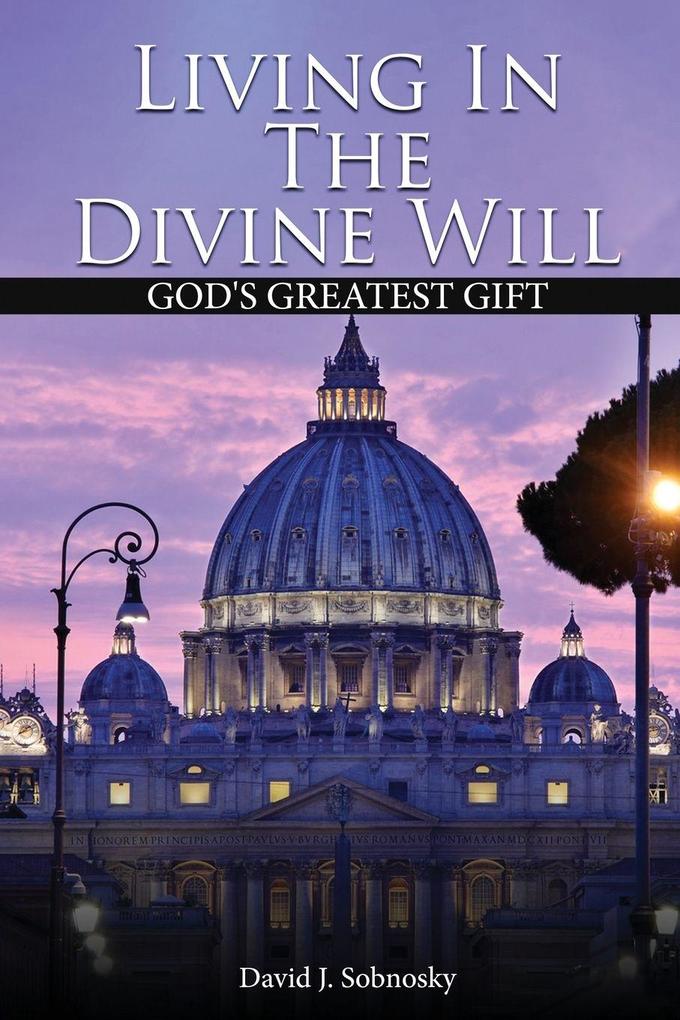 Living In The Divine Will