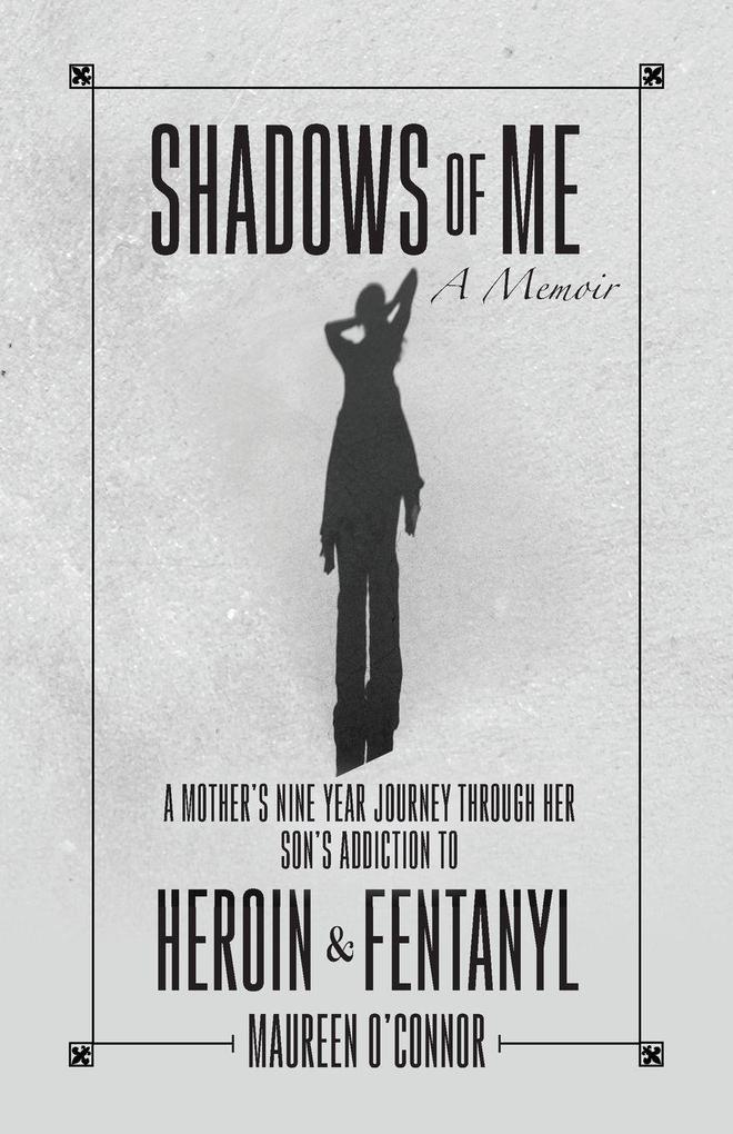 Shadows Of Me