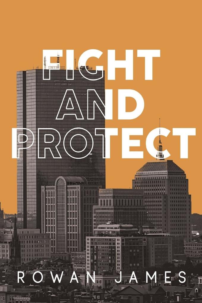Fight and Protect