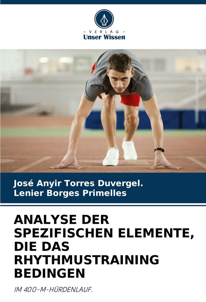 ANALYSE DER SPEZIFISCHEN ELEMENTE DIE DAS RHYTHMUSTRAINING BEDINGEN