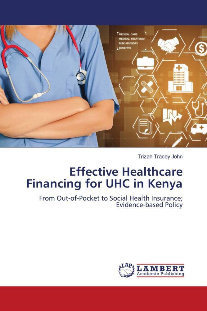 Effective Healthcare Financing for UHC in Kenya
