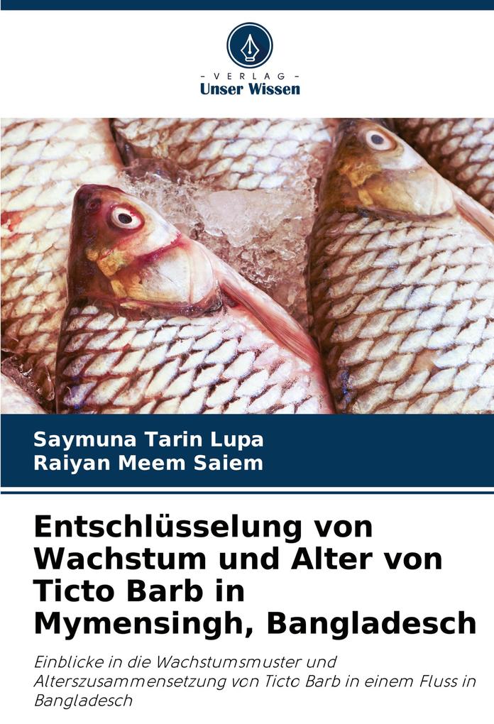 Entschlüsselung von Wachstum und Alter von Ticto Barb in Mymensingh Bangladesch