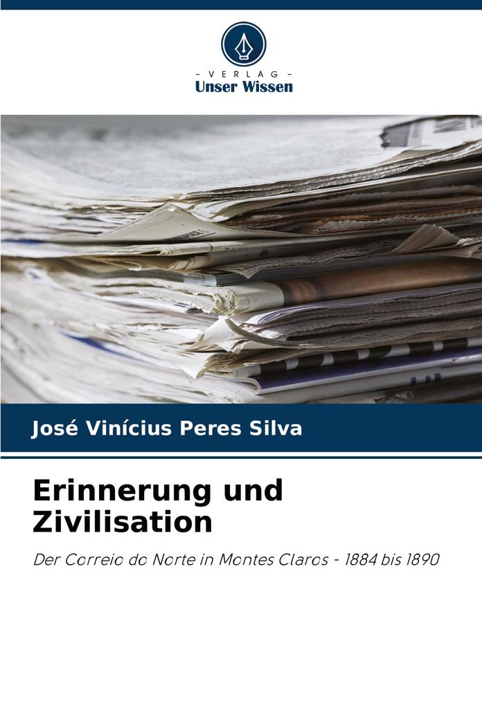 Erinnerung und Zivilisation