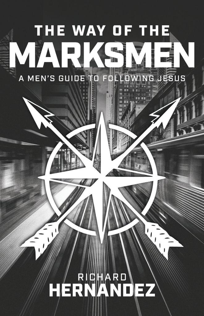 The Way of the Marksmen