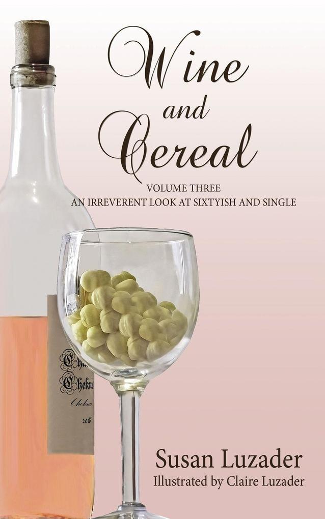 Wine and Cereal