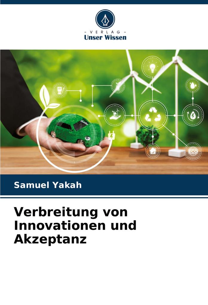 Verbreitung von Innovationen und Akzeptanz