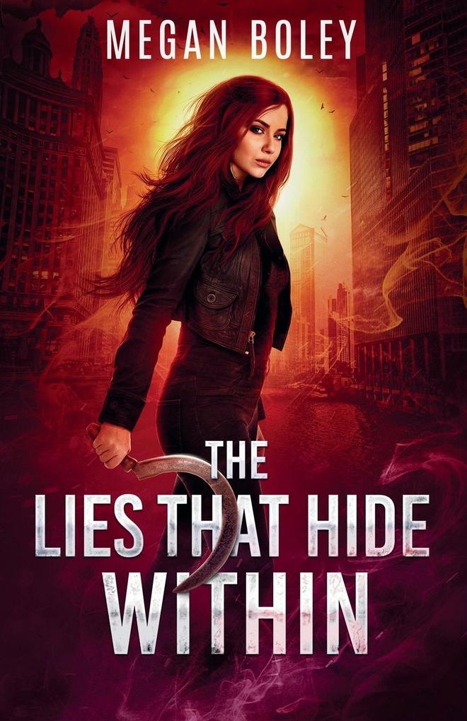 The Lies That Hide Within
