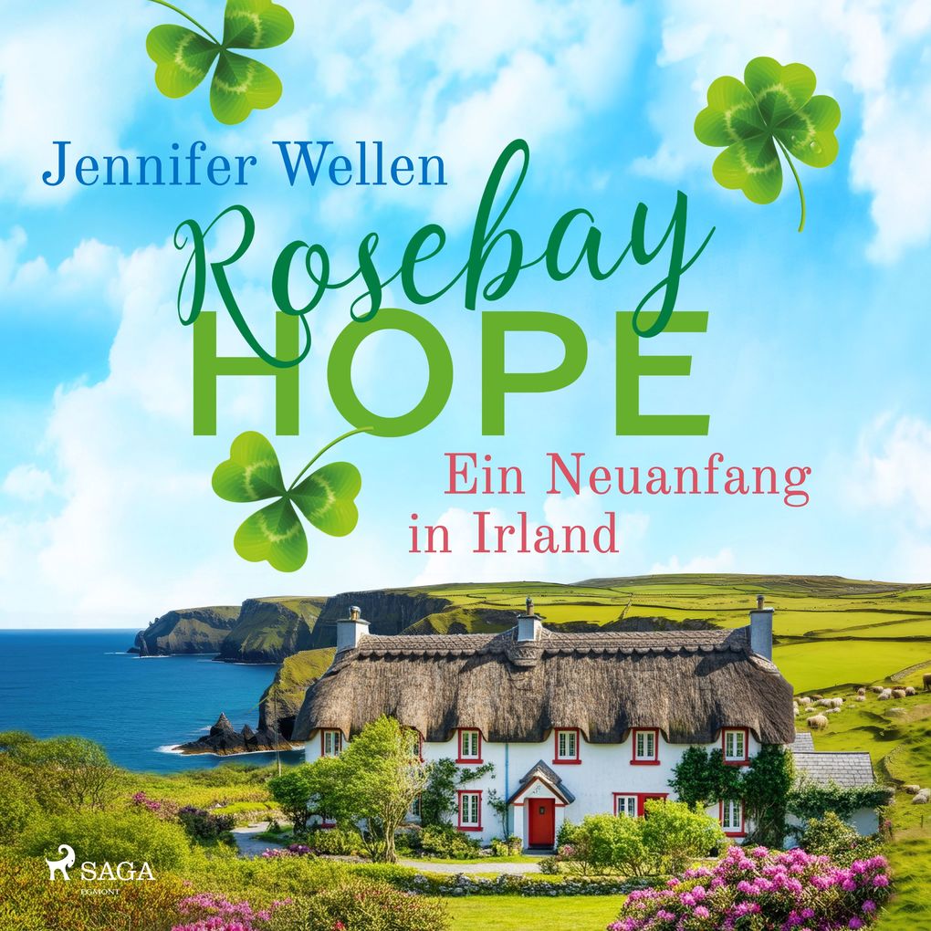 Rosebay Hope - Ein Neuanfang in Irland