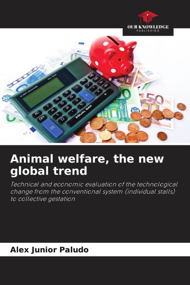 Animal welfare the new global trend
