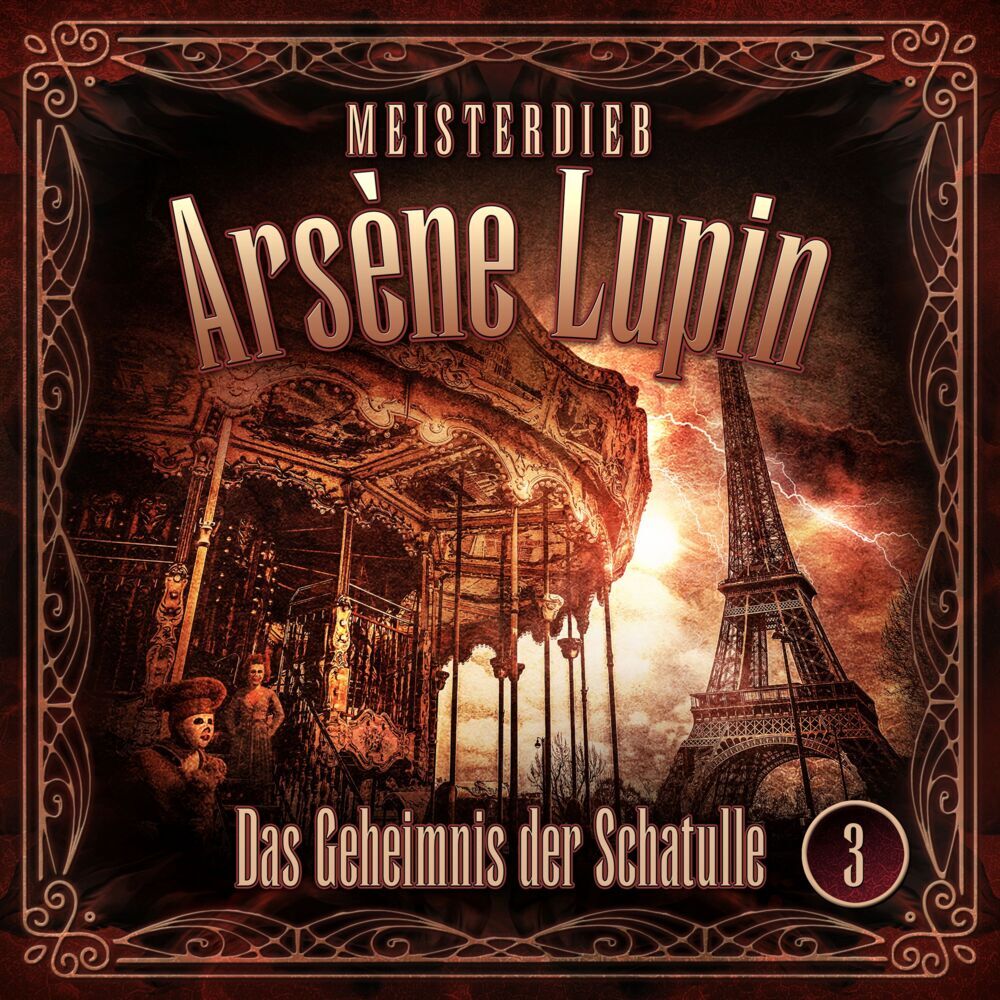 Meisterdieb Arsène Lupin - Das Geheimnis der Schatulle1 Audio-CD