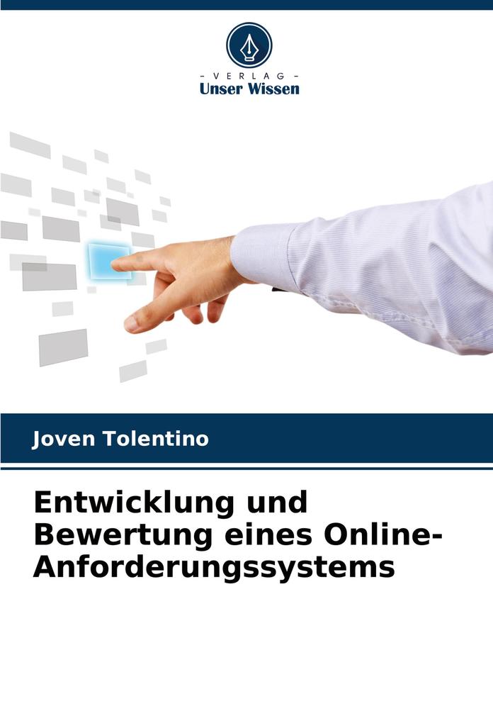 Entwicklung und Bewertung eines Online-Anforderungssystems