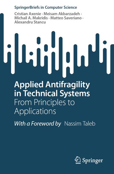 Applied Antifragility in Technical Systems