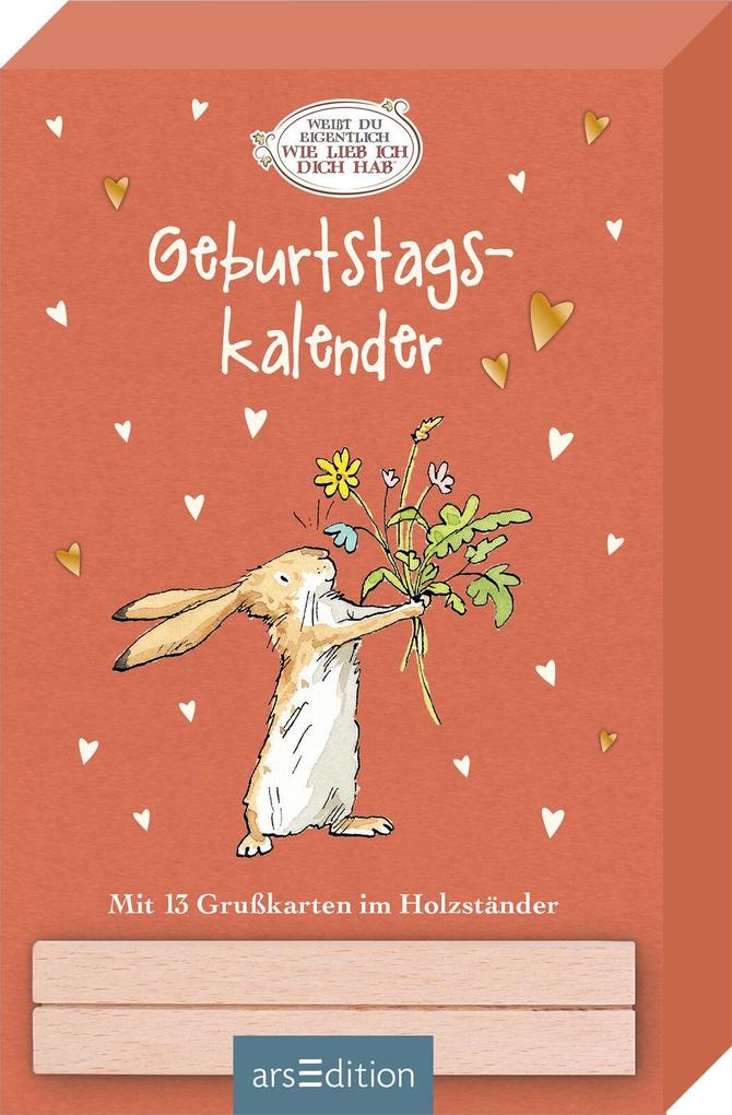 Weißt du eigentlich wie lieb ich dich hab? Geburtstagskalender im Holzständer