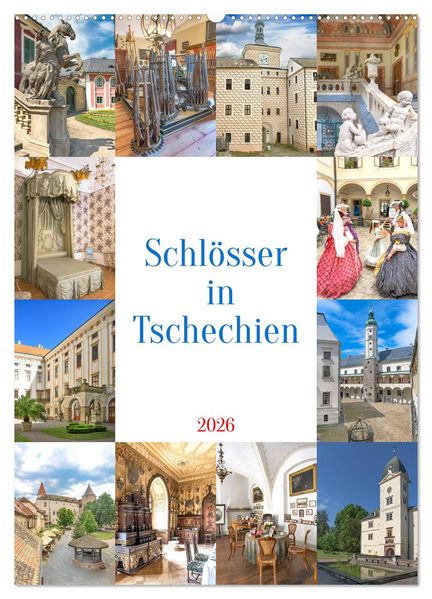 Schösser in Tschechien (Wandkalender 2026 DIN A2 hoch) CALVENDO Monatskalender