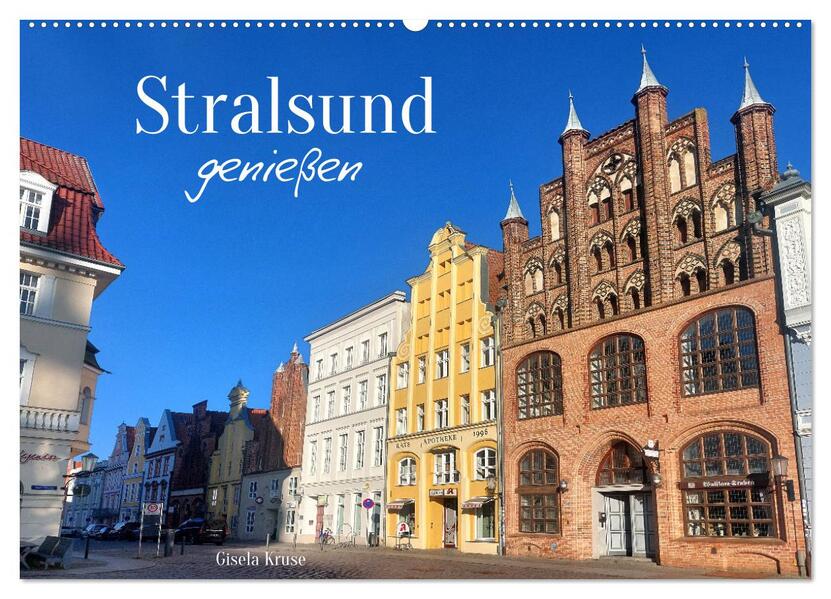 Stralsund genießen (Wandkalender 2026 DIN A2 quer) CALVENDO Monatskalender