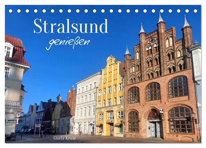 Stralsund genießen (Tischkalender 2026 DIN A5 quer) CALVENDO Monatskalender