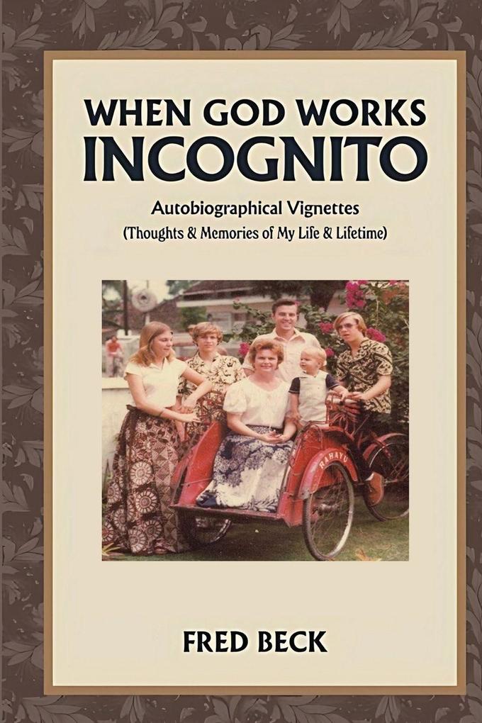 When God Works Incognito