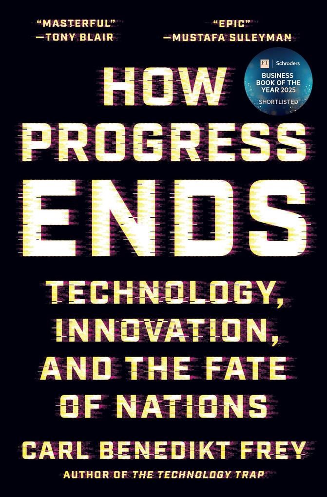 Princeton Univers. Press How Progress Ends