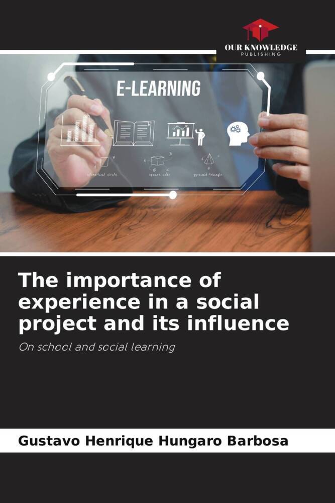The importance of experience in a social project and its influence