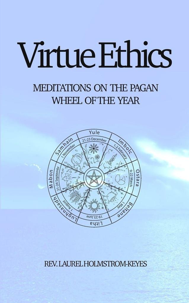 Virtue Ethics