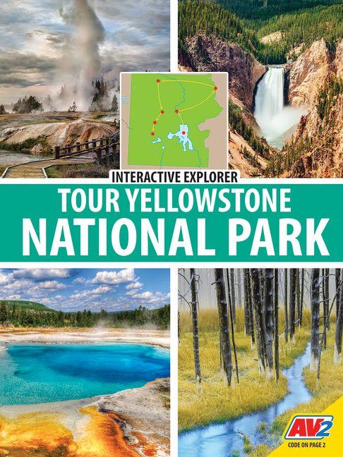 Tour Yellowstone National Park