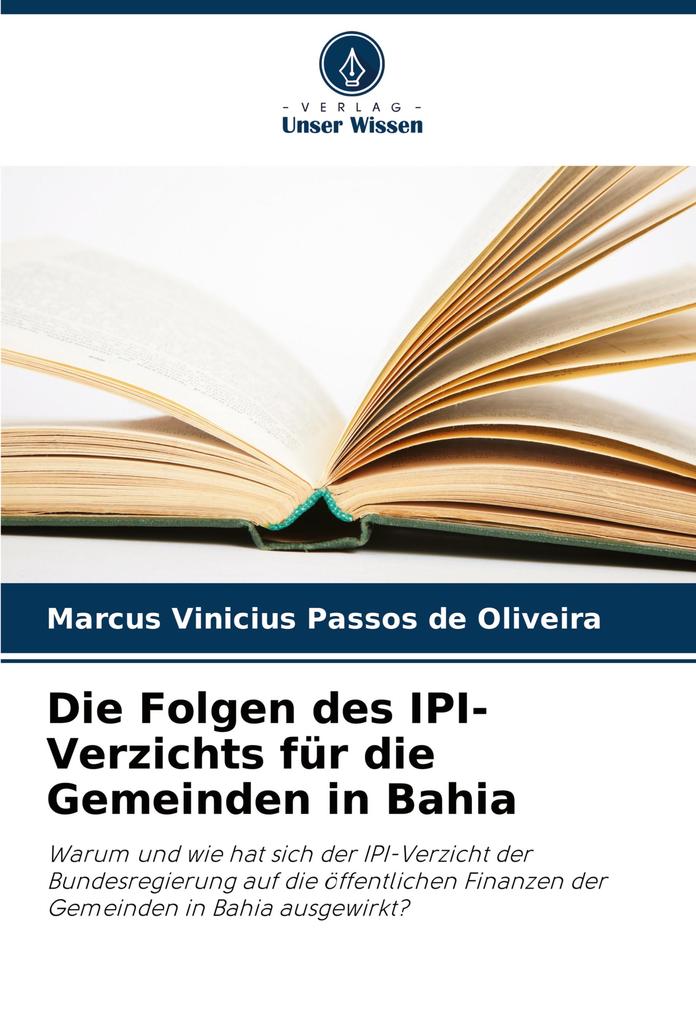 Die Folgen des IPI-Verzichts für die Gemeinden in Bahia