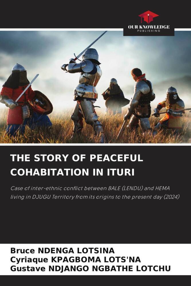 THE STORY OF PEACEFUL COHABITATION IN ITURI