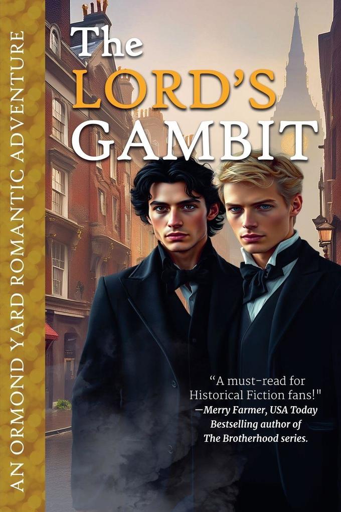 The Lord's Gambit