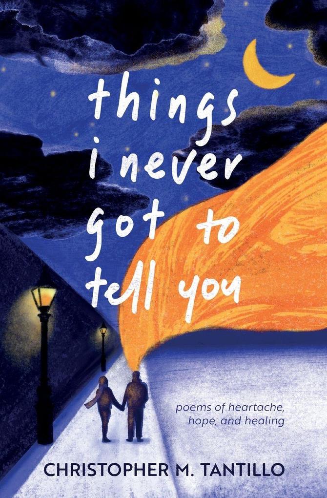 things i never got to tell you