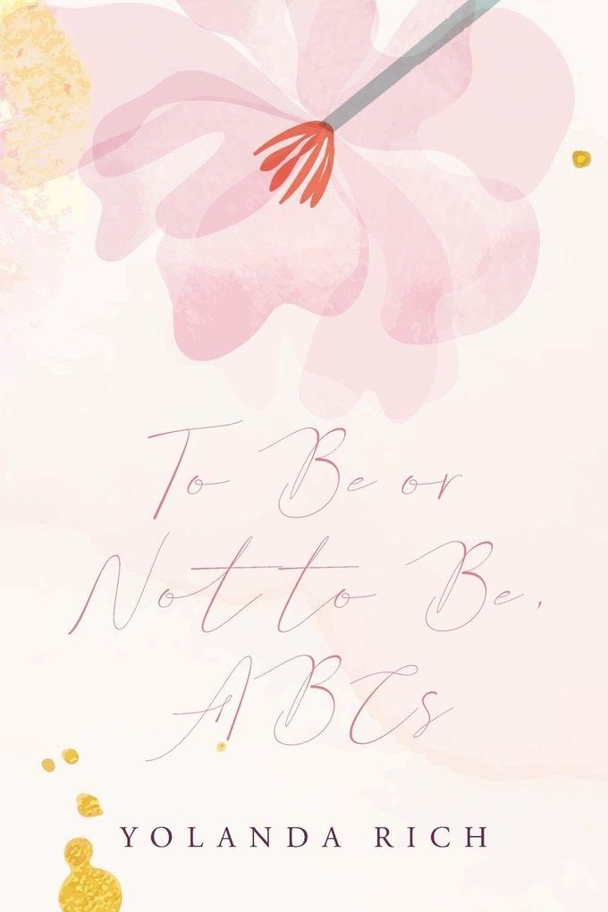 To Be or Not to Be ABCs