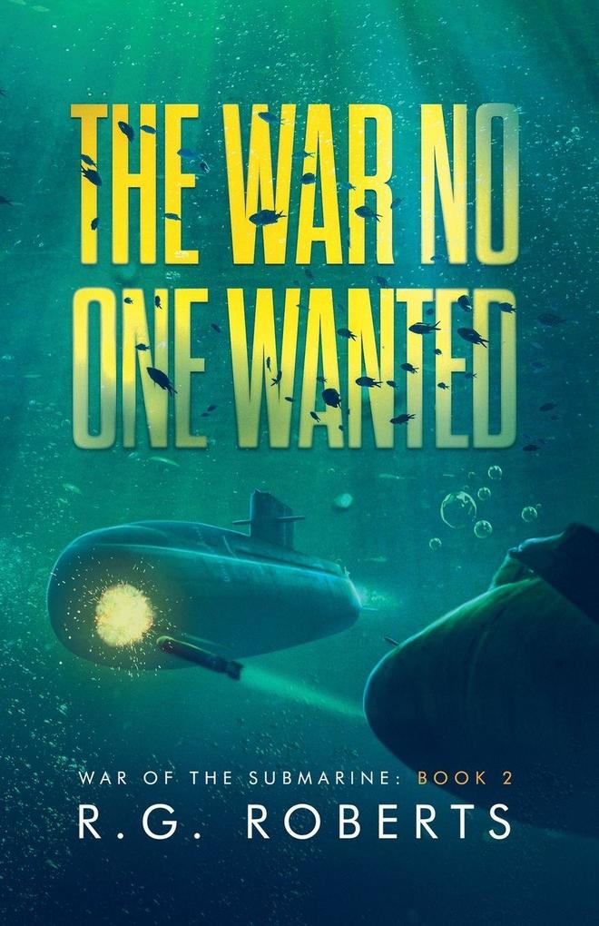 The War No One Wanted
