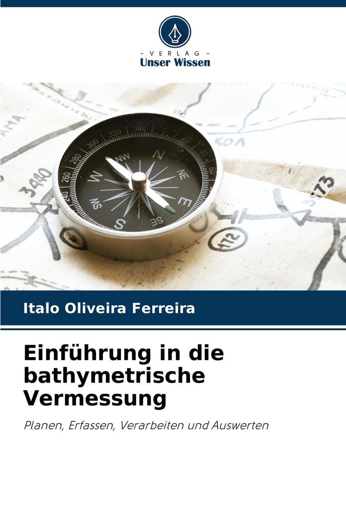 Einführung in die bathymetrische Vermessung