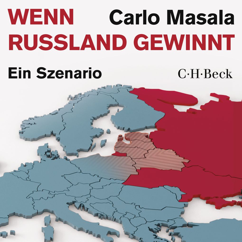C.H.Beck Wenn Russland Gewinnt