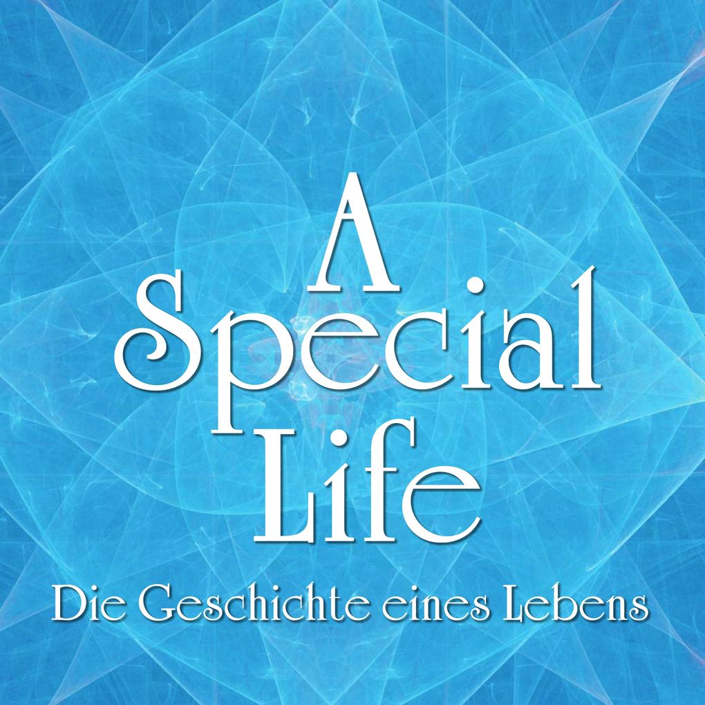 A Special Life