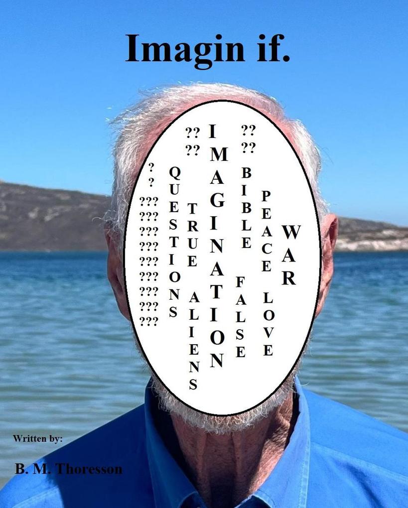 Imagin if.