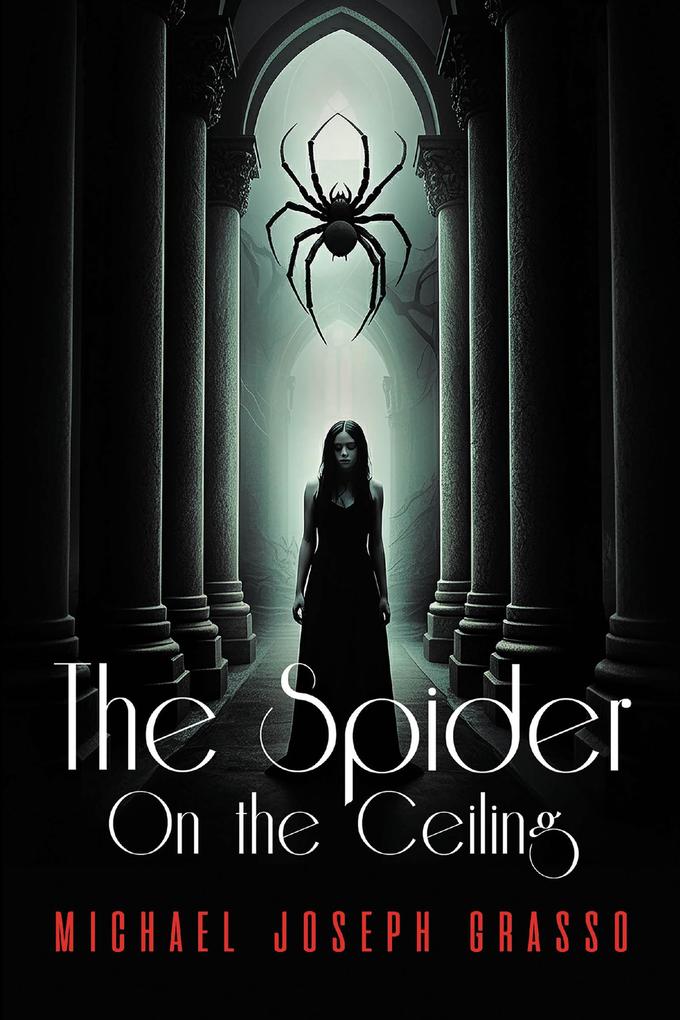 The Spider on the Ceiling