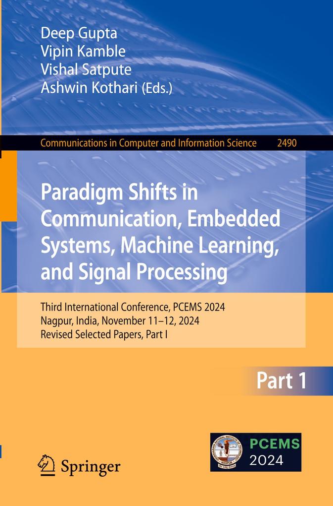 Paradigm Shifts in Communication Embedded Systems Machine Learning and Signal Processing