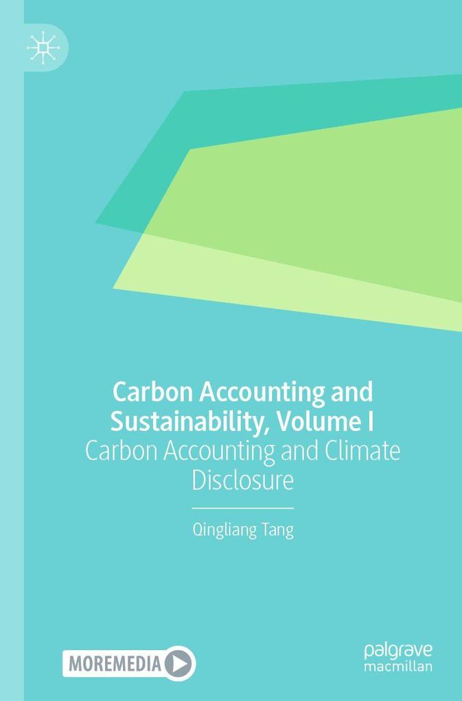Carbon Accounting and Sustainability Volume I
