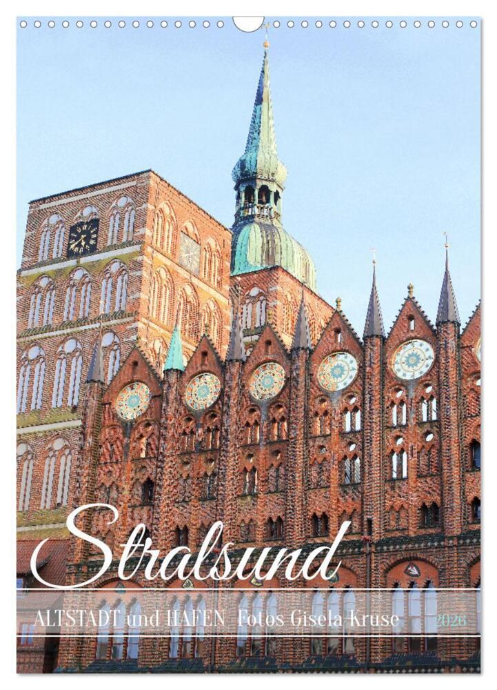 Stralsund - Altstadt und Hafen (Wandkalender 2026 DIN A3 hoch) CALVENDO Monatskalender