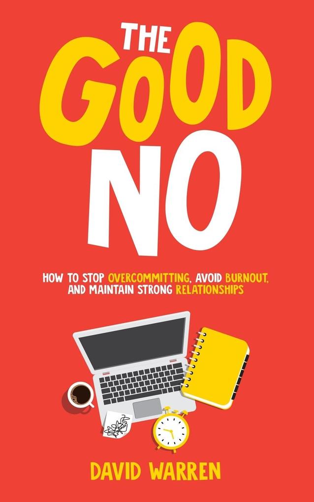 The Good No