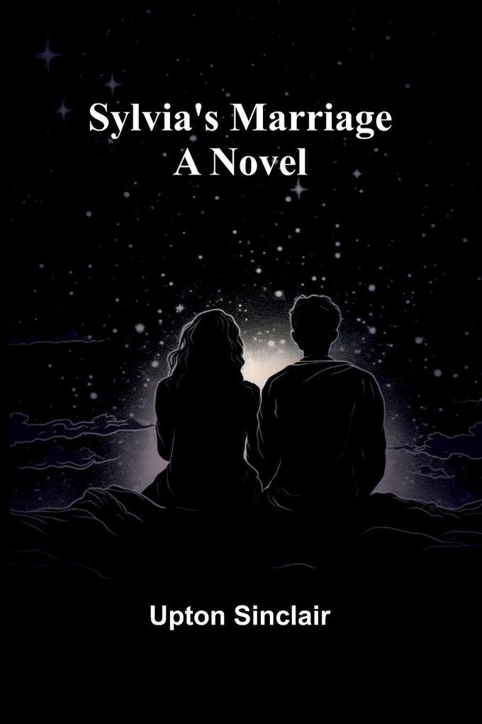 Sylvia's Marriage